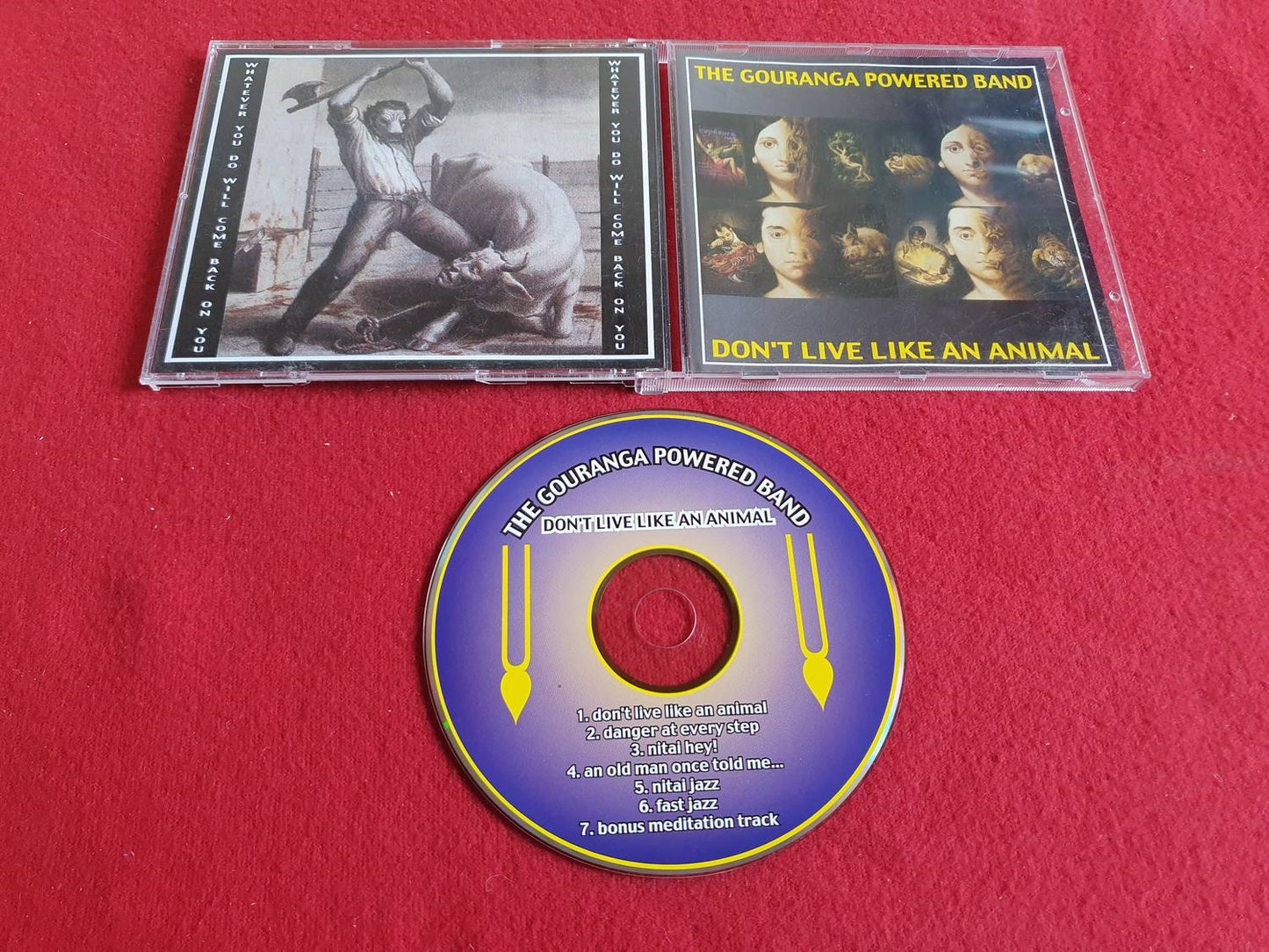 THE GOURANGA POWERED BAND DON'T LIVE LIKE AN ANIMAL till CD