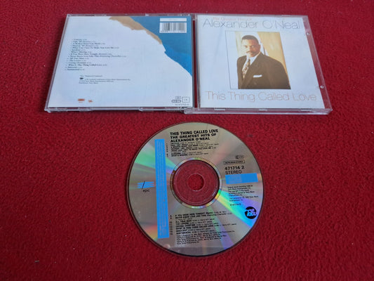 ALEXANDER O'NEAL THIS THING CALLED LOVE THE GREATEST HITS OF CD