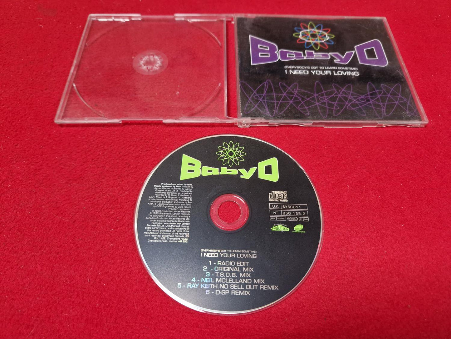 BABY D (EVERYBODY'S GOT TO LEARN SOMETHING) I NEED YOUR LOVING SINGEL till CD