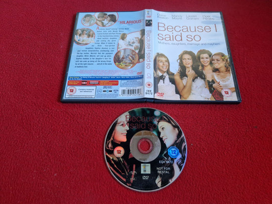 BECAUSE I SAID SO DVD