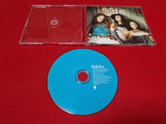 BELLEFIRE SAY SOMETHING ANYWAY SINGEL till CD