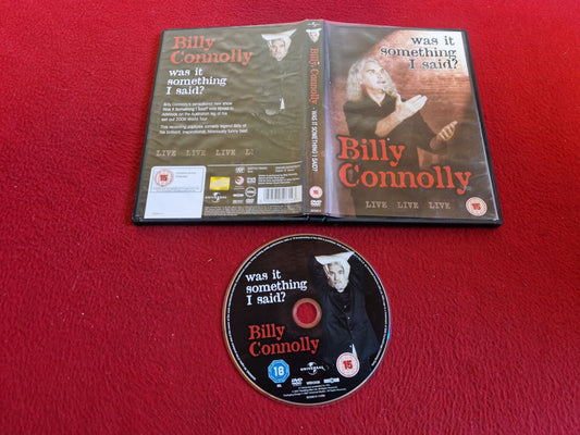 BILLY CONNOLLY: LIVE - WAS IT SOMETHING I SAID? DVD
