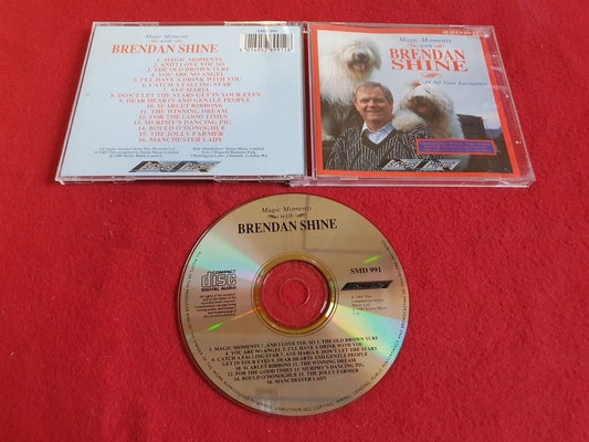 BRENDAN SHINE MAGIC MOMENTS WITH till CD