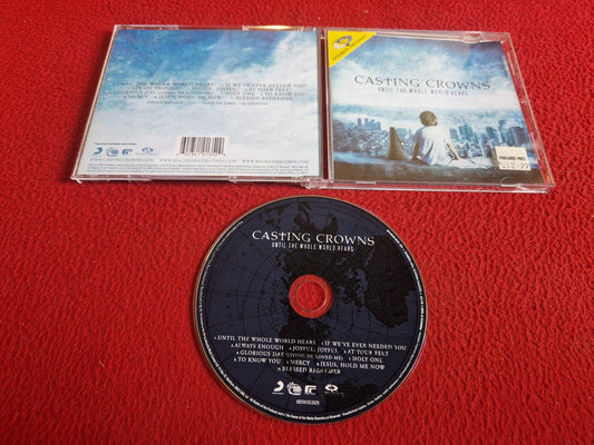 CASTING CROWNS UNTIL THE WHOLE WORLD HEARS CD