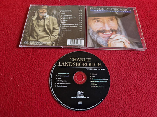 CHARLIE LANDSBOROUGH FURTHER DOWN THE ROAD CD