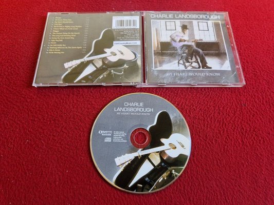 CHARLIE LANDSBOROUGH MY HEART WOULD KNOW CD