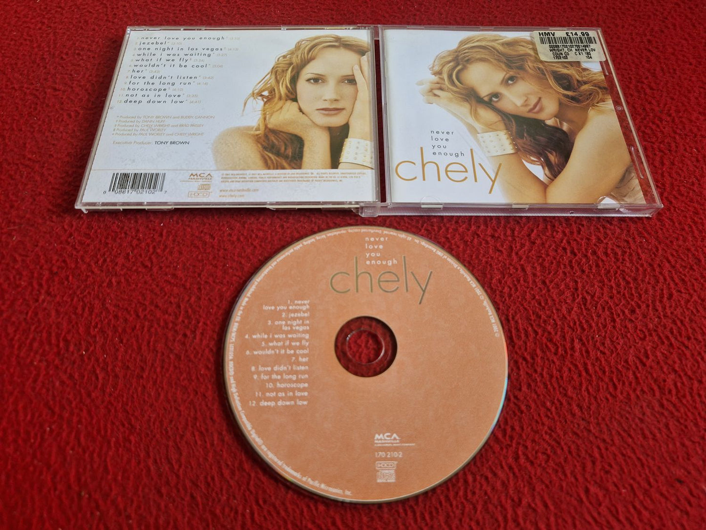 CHELY NEVER LOVE YOU ENOUGH CD