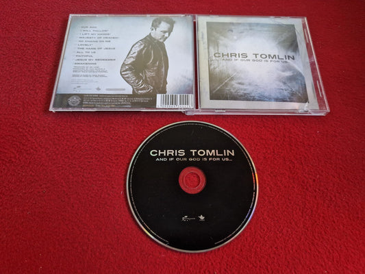 CHRIS TOMLIN AND IF OUR GOD IS FOR US CD