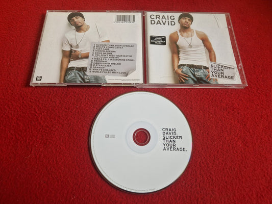 CRAIG DAVID SLICKER THAN YOUR AVERAGE till CD
