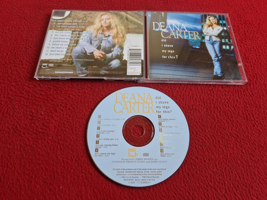 DEANA CARTER DID I SHAVE MY LEGS FOR THIS? CD