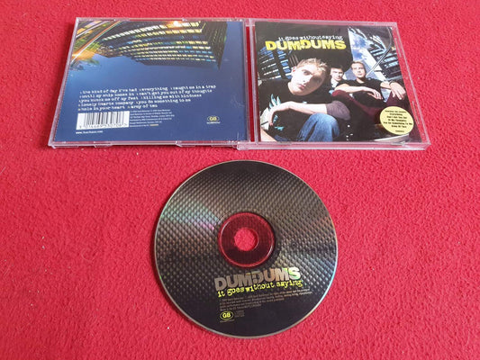 DUMDUMS IT GOES WITHOUT SAYING till CD