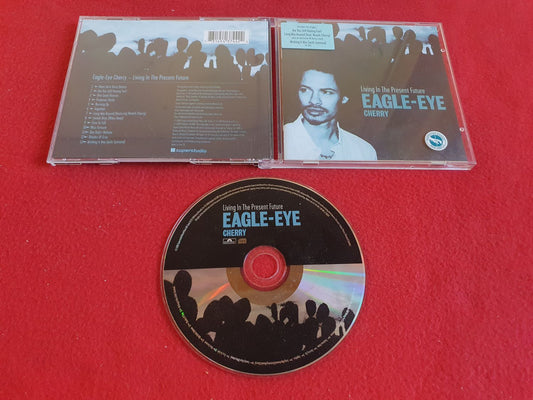 EAGLE-EYE CHERRY LIVING IN THE PRESENT FUTURE till CD
