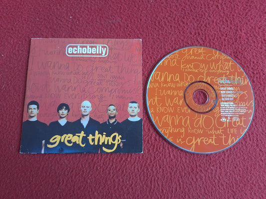ECHOBELLY GREAT THINGS CD