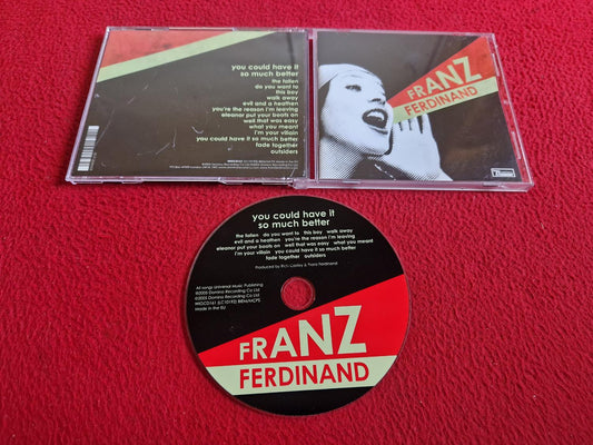 FRANZ FERDINAND YOU COULD HAVE IT SO MUCH BETTER CD