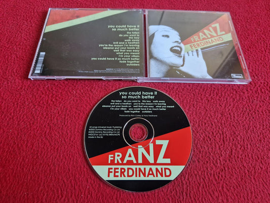 FRANZ FERDINAND YOU COULD HAVE IT SO MUCH BETTER CD