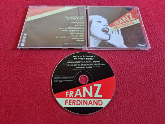 FRANZ FERDINAND YOU COULD HAVE IT SO MUCH BETTER CD