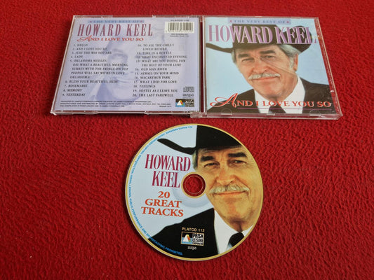 HOWARD KEEL – AND I LOVE YOU SO (THE VERY BEST OF) CD