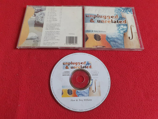 HUW & TONY WILLIAMS UNPLUGGED & UNRELATED till CD