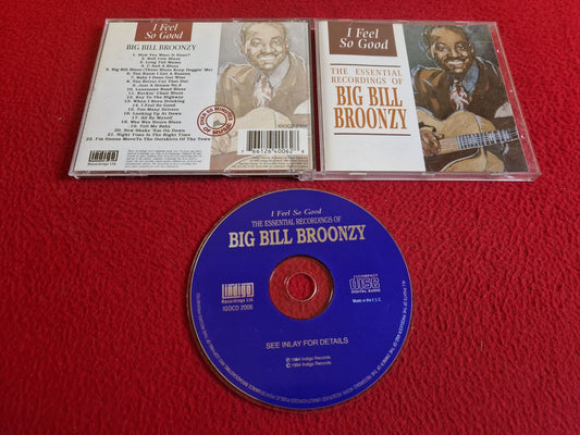 I FEEL SO GOOD THE ESSENTIAL RECORDINGS OF BIG BILL BROONZY CD