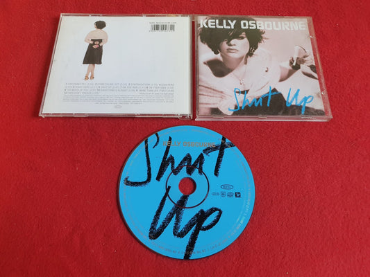 KELLY OSBOURNE SHUT UP till CD