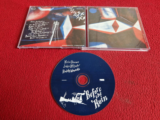 KRIS DREVER / JOHN MCCUSKER / RODDY WOOMBLE BEFORE THE RUIN CD
