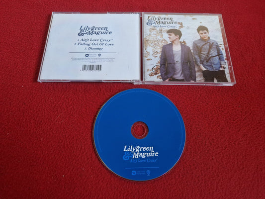 LILY GREEN & MAGUIRE AIN'T LOVE CRAZY CD