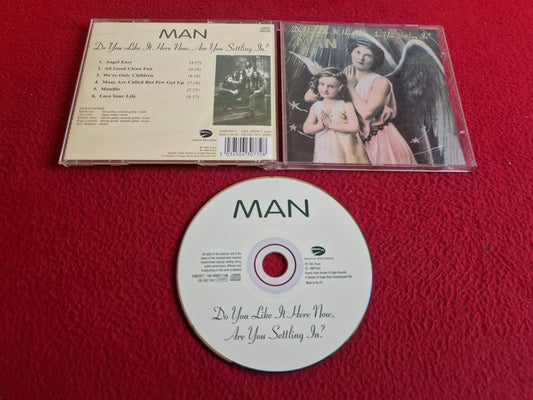 MAN DO YOU LIKE IT HERE NOW, ARE YOU SETTLING IN? CD