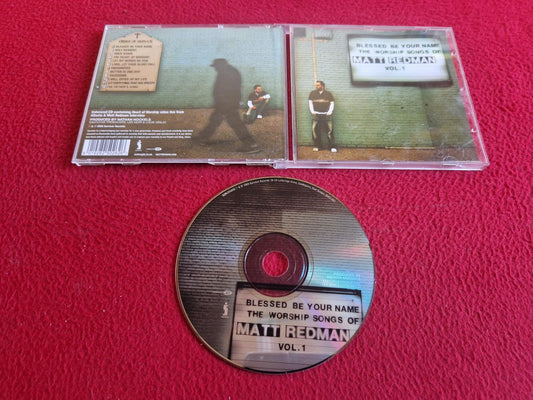 MATT REDMAN BLESSED BE YOUR NAME THE WORSHIP SONGS OF VOL 1 CD