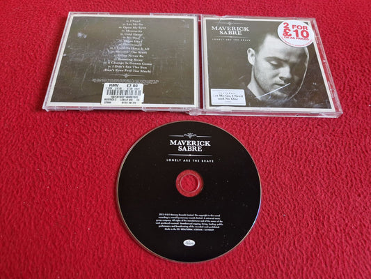 MAVERICK SABRE LONELY ARE THE BRAVE CD