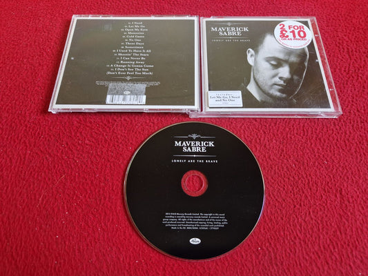 MAVERICK SABRE LONELY ARE THE BRAVE CD