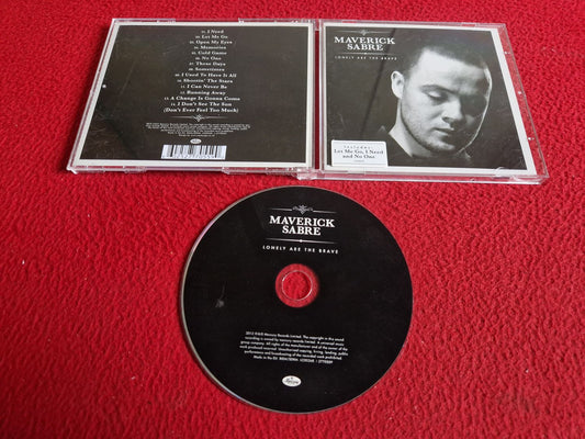 MAVERICK SABRE LONELY ARE THE BRAVE CD