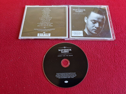 MAVERICK SABRE LONELY ARE THE BRAVE CD