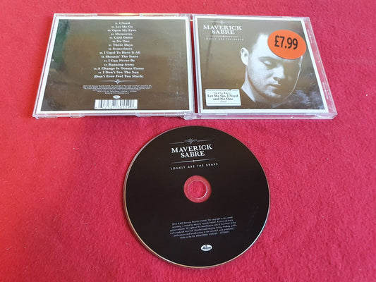 MAVERICK SABRE LONELY ARE THE BRAVE till CD