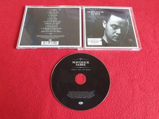 MAVERICK SABRE LONELY ARE THE BRAVE till CD