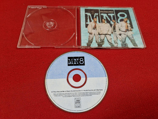 MN8 IF YOU ONLY LET ME IN SINGEL till CD