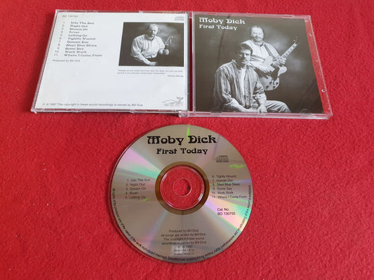 MOBY DICK FIRST TODAY till CD