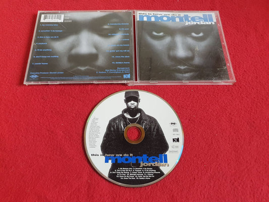 MONTELL JORDAN THIS IS HOW WE DO IT till CD