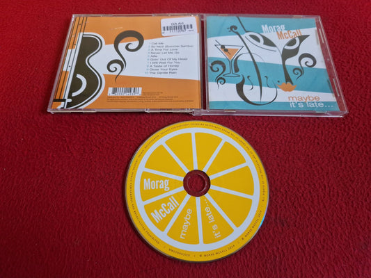 MORAG MCCALL MAYBE IT'S LATE... CD