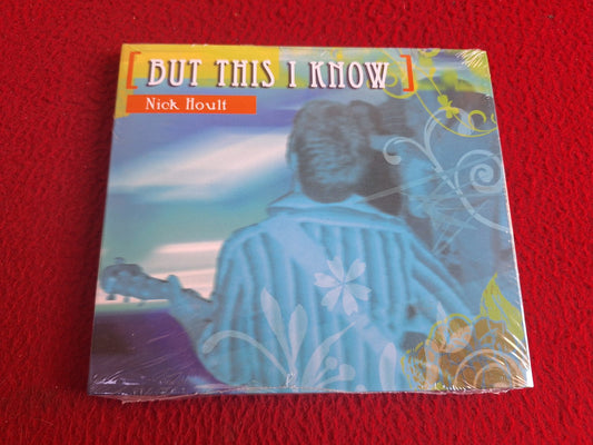NICK HOULT BUT THIS I KNOW CD