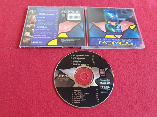 NOMOS I WON'T BE AFRAID ANY MORE  till CD