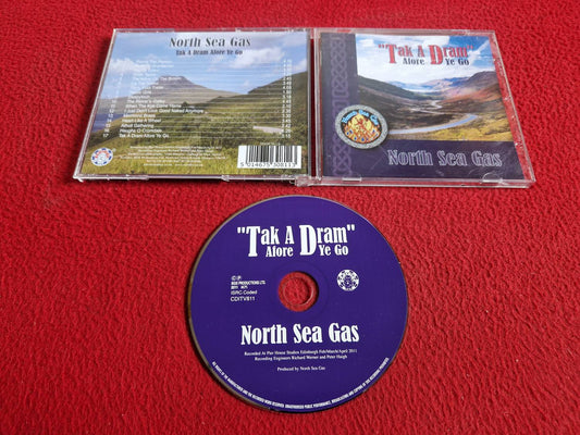 NORTH SEA GAS TAK A DRAM AFORE YE GO CD