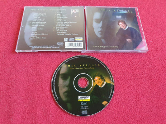 PHIL KELSALL LOVE CHANGES EVERYTHING till CD