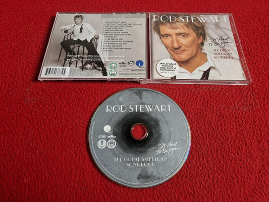 ROD STEWART IT HAD TO BE YOU... THE GREAT AMERICAN SONGBOOK CD