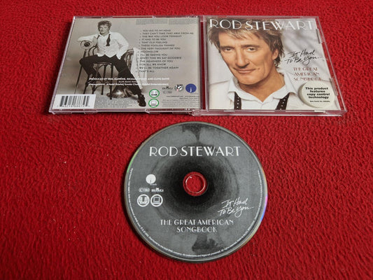 ROD STEWART IT HAD TO BE YOU... THE GREAT AMERICAN SONGBOOK CD