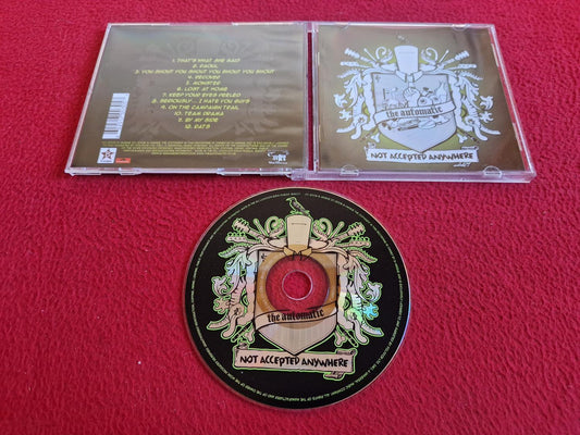 THE AUTOMATIC NOT ACCEPTED ANYWHERE CD