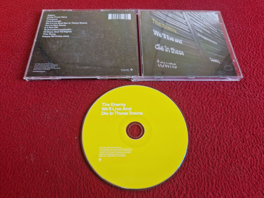 THE ENEMY WE'LL LIVE AND DIE IN THESE TOWNS CD