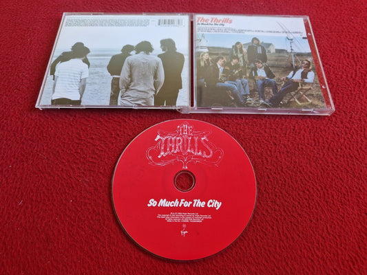 THE THRILLS SO MUCH FOR THE CITY CD