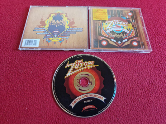 THE ZUTONS TIRED OF HANGING AROUND CD