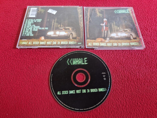 WHALE ALL DISCO DANCE MUST END IN BROKEN BONES CD